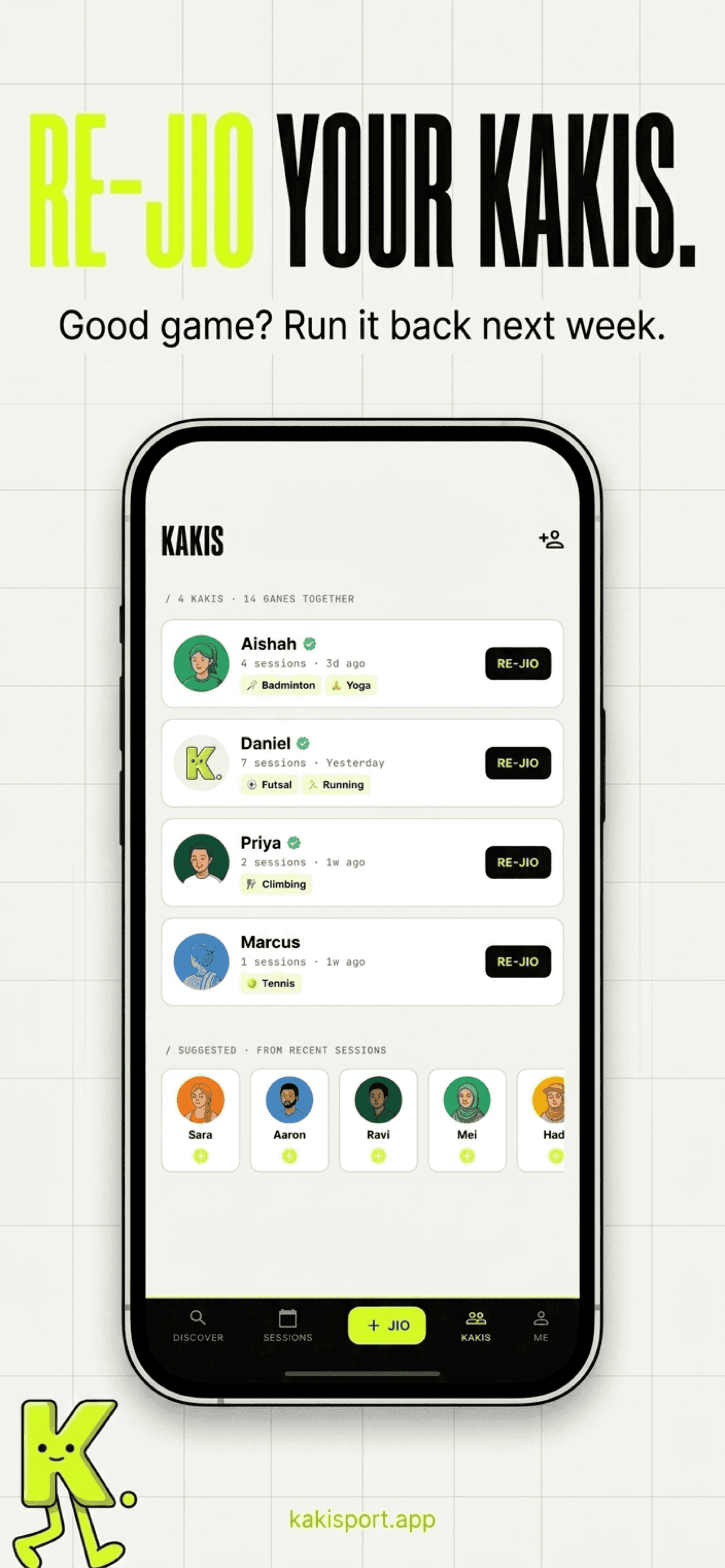 Re-jio your kakis — good game? run it back next week